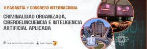 Reserva II Pasantía y congreso internacional criminalidad organizada, ciberdelincuencia e inteligencia artificial aplicada