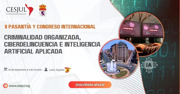 Reserva II Pasantía y congreso internacional criminalidad organizada, ciberdelincuencia e inteligencia artificial aplicada