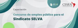 Capacitación Concurso de empleo público para el Sindicato SELVA