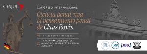 Congreso Internacional Ciencia penal viva — El pensamiento penal de Claus Roxin