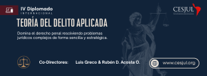 Curso IV Diplomado Internacional en Teoría del Delito Aplicada
